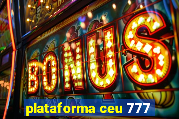 plataforma ceu 777